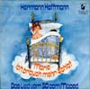 Cover: Hermann Hoffmann - Marie ich brauch mehr Schlaf  (Hey Boss ich brauch mhr Geld) / Das Lied vom 40 ccm Moped (Er istein Kerl)